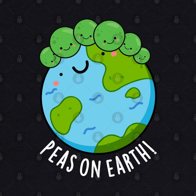 Peas On Earth Cute Veggie Peace Pun by punnybone